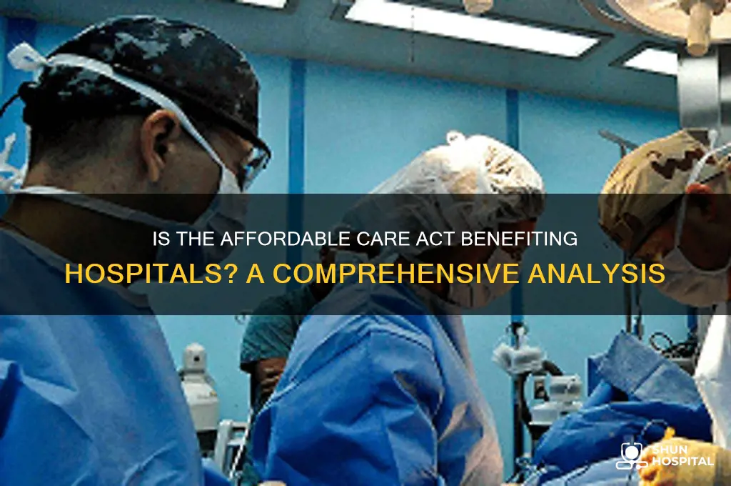 is aca helping hospitals