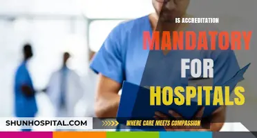 Is Hospital Accreditation Mandatory? Exploring Requirements and Benefits