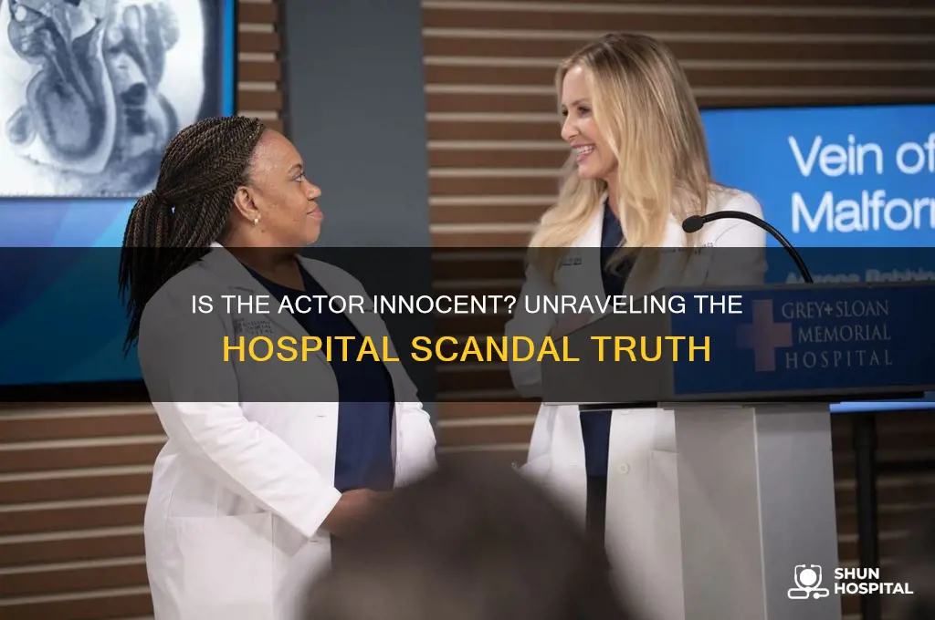 is actor innocent in hospital