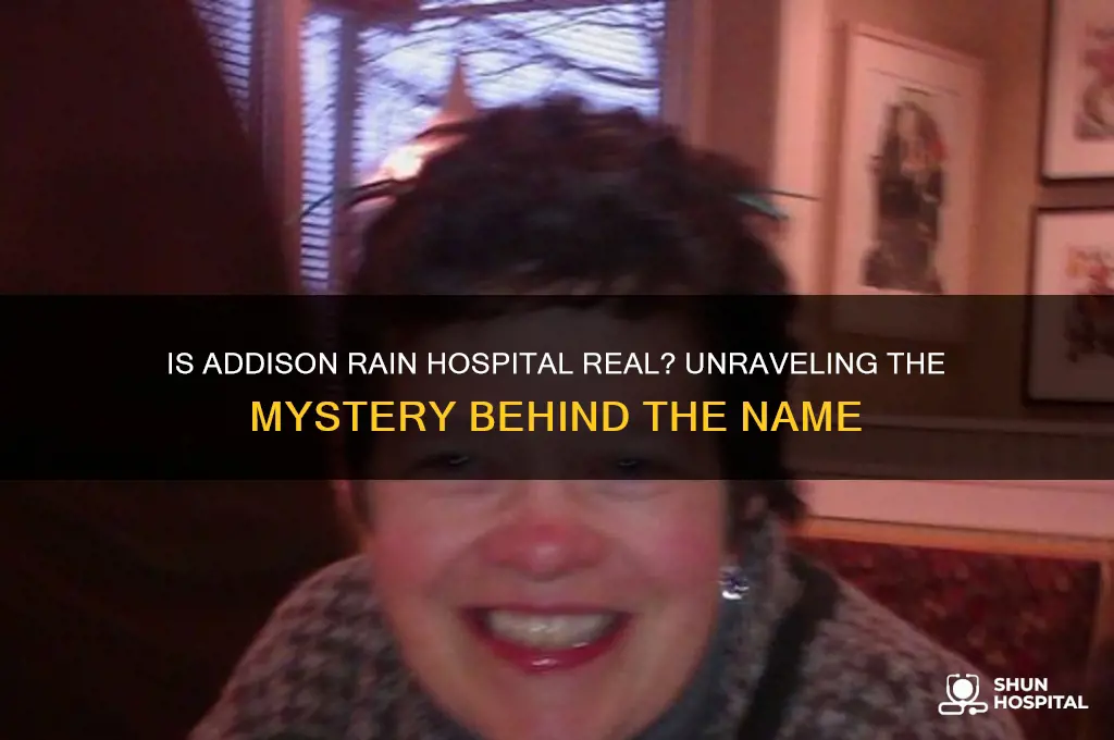 is addison rain hospital