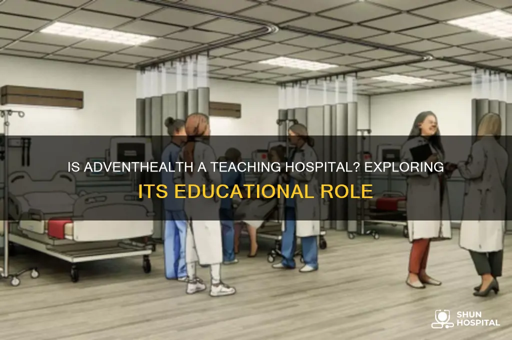 is adventhealth a teaching hospital