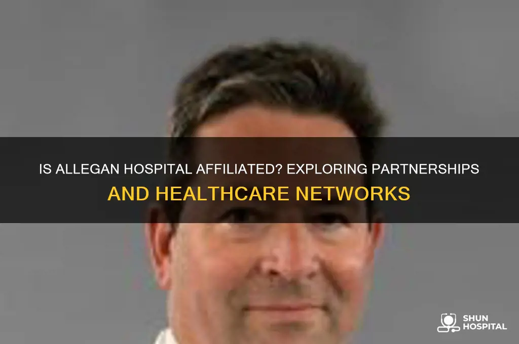 is allegan hospital affiliated