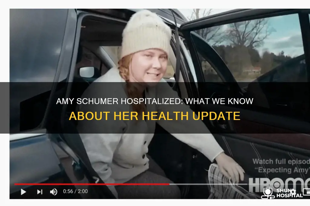 is amy schumer hospitalized