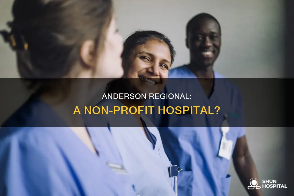 is anderson regional a non profit hospital