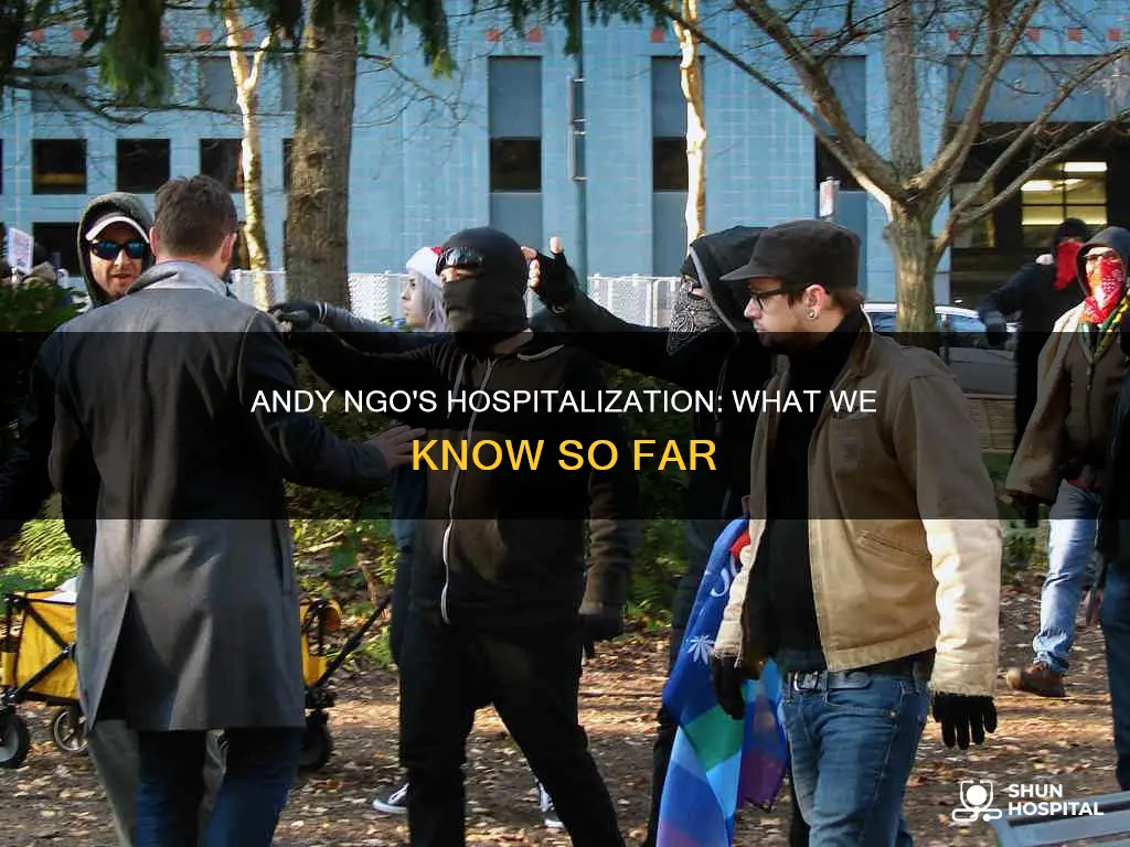 is andy ngo still in the hospital