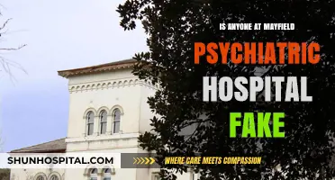 Mayfield Psychiatric Hospital: Are Patients Faking It?