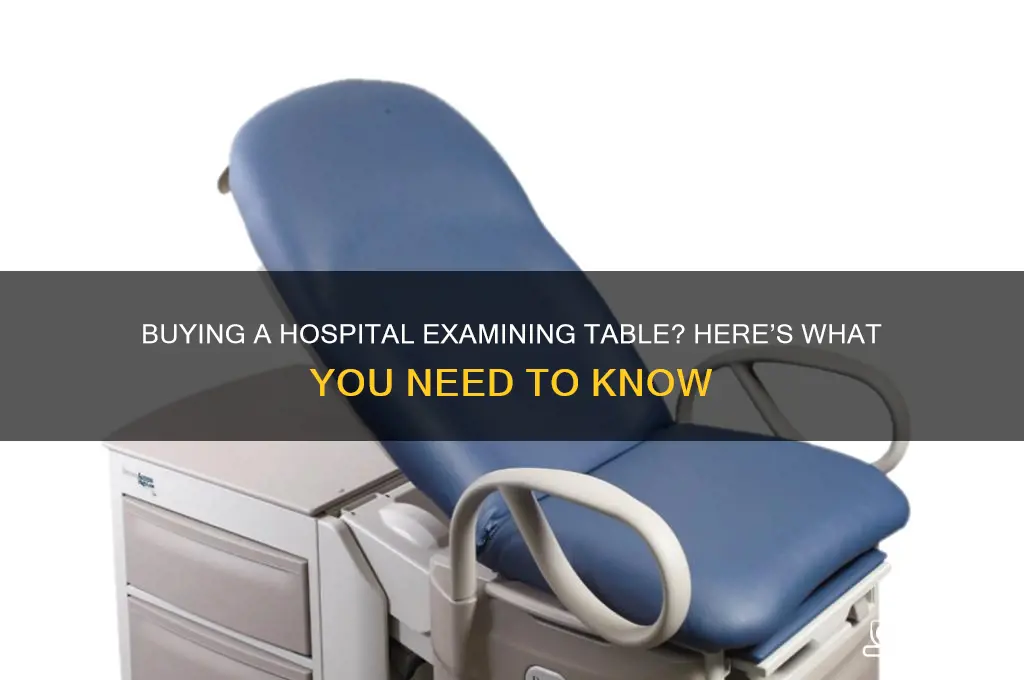 is anyone looking for a hospital examaining table to buy