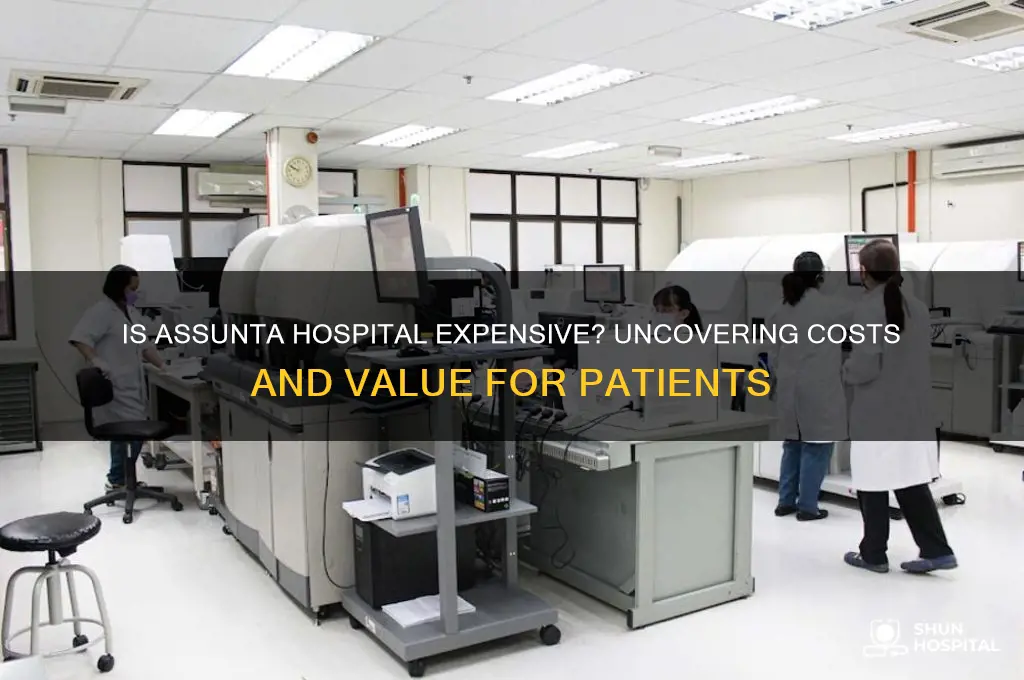 is assunta hospital expensive