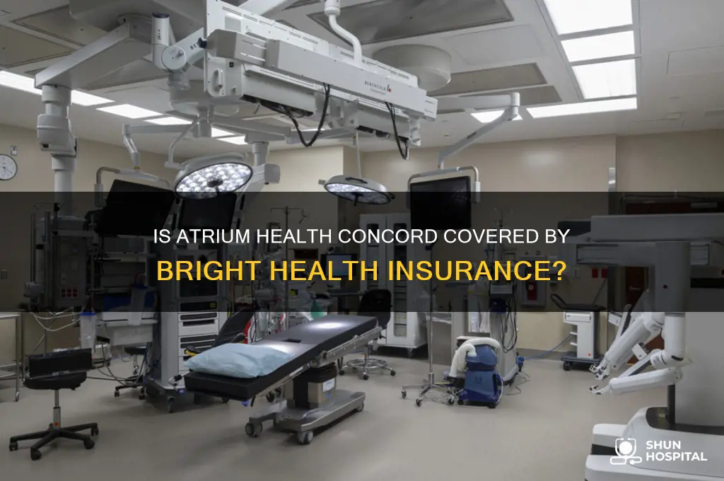 is atrium hospital in concord nc in bright health insurance