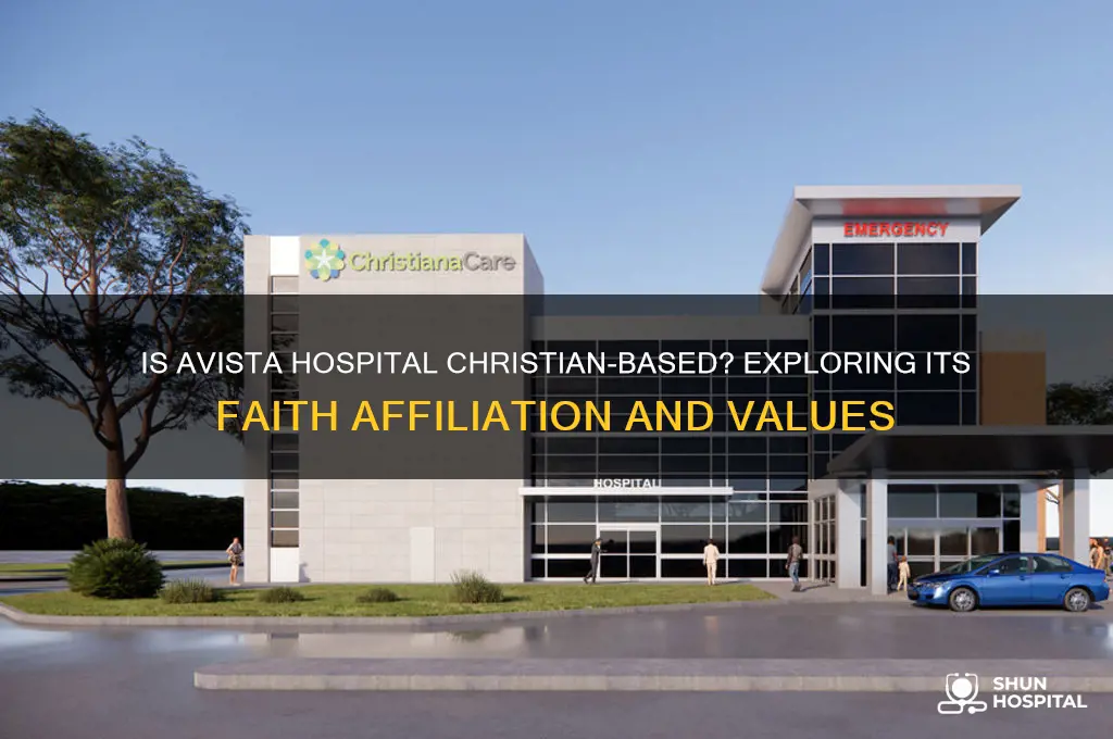 is avista hospital christian based