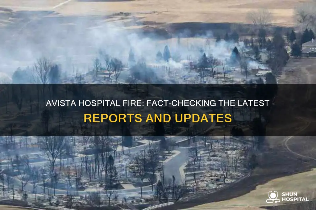 is avista hospital on fire