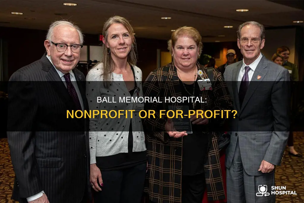 is ball memorial hospital not-for-profit