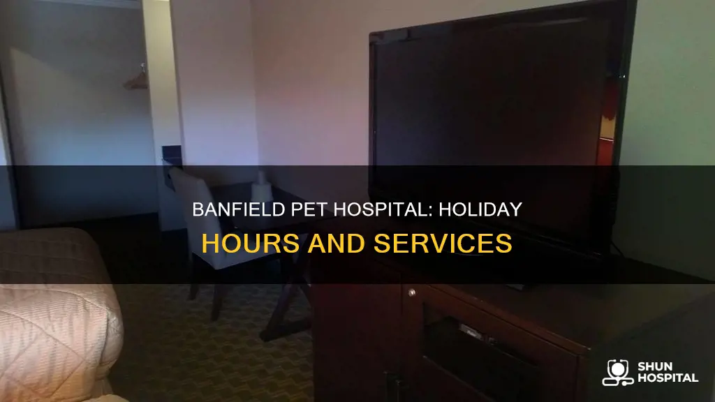 is banfield pet hospital open on holidays