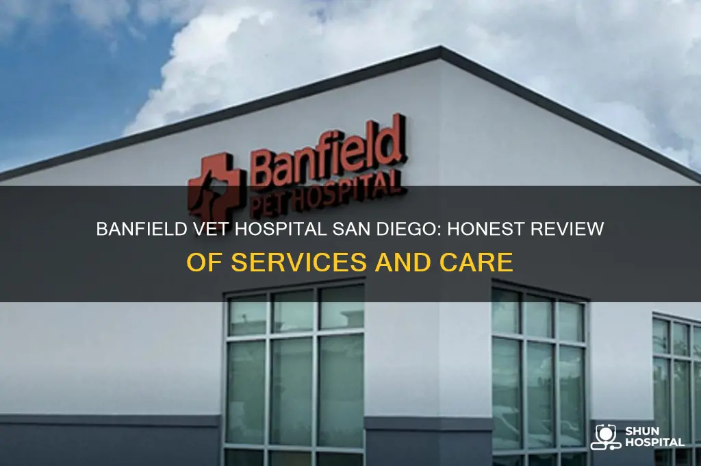 is banfield vet hospital good or bad san diego