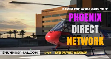 Is Banner Hospital Casa Grande in Phoenix Direct Network?