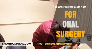 Is Baptist Hospital Ideal for Oral Surgery? A Comprehensive Review