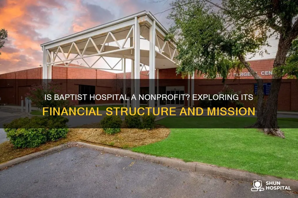 is baptist hospital a nonprofit