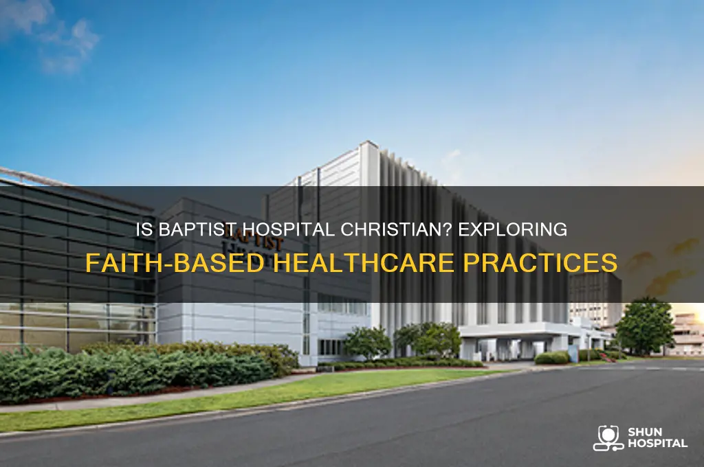 is baptist hospital christian