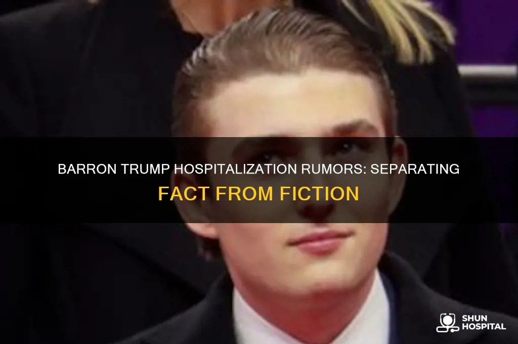 is barron trump in hospital