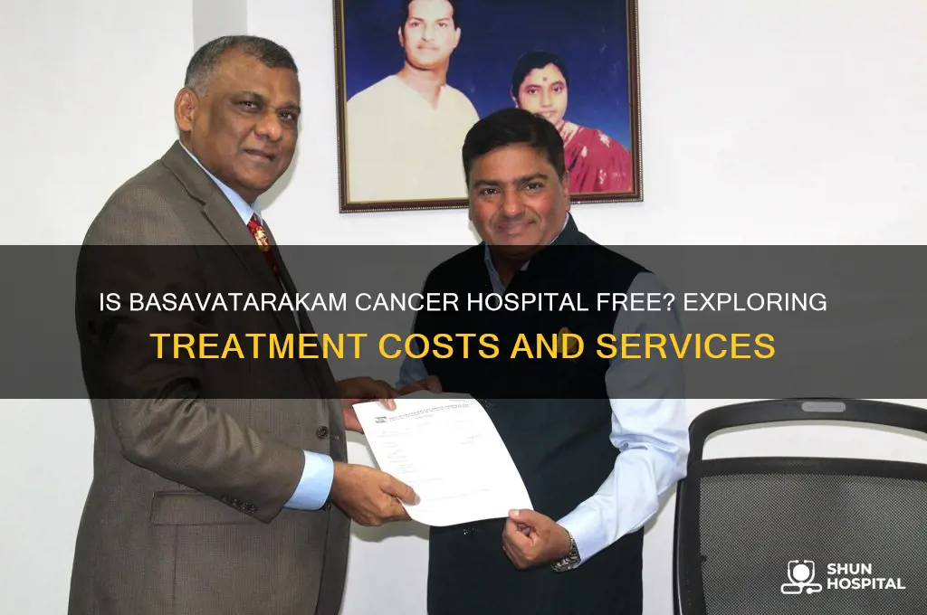 is basavatarakam cancer hospital free