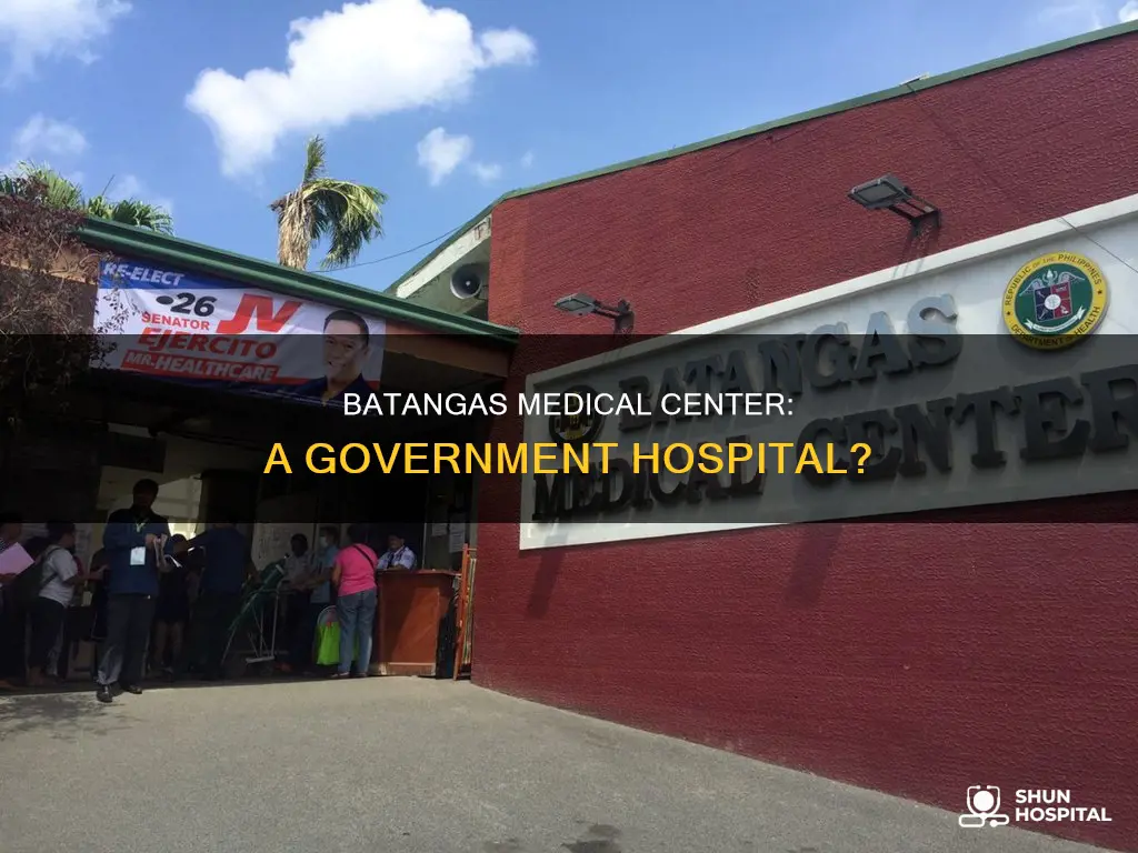 is batangas medical center a government hospital