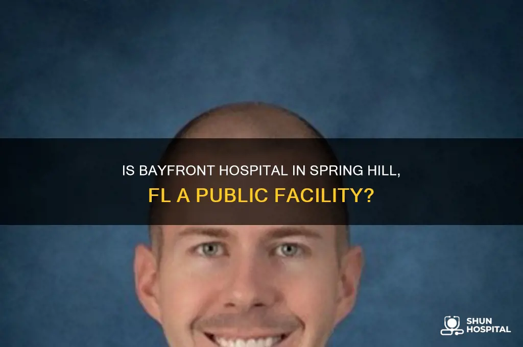 is bayfront hospital a public hospital spring hill fl