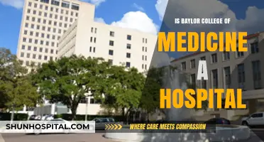 Baylor College of Medicine: Is It a Hospital?