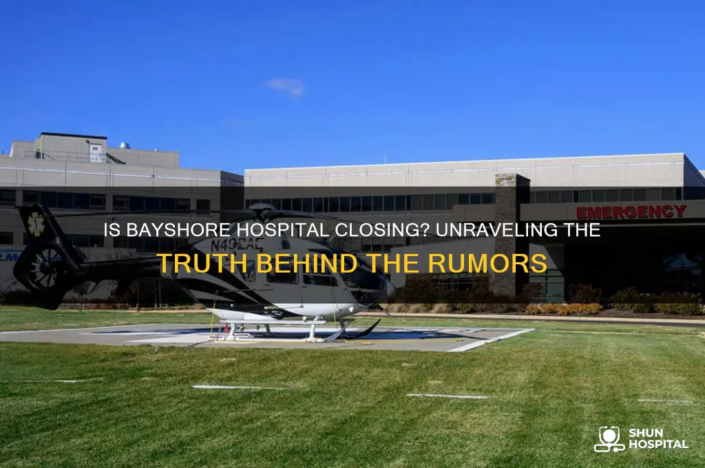 is bayshore hospital closing