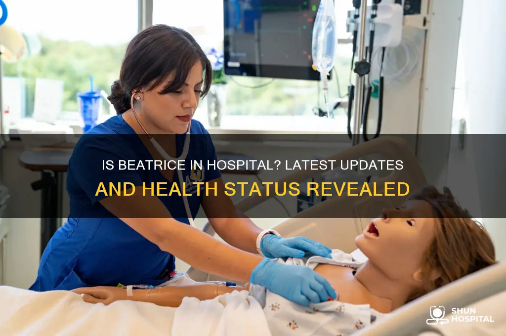 is beatrice in hospital