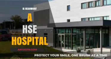 Is Beaumont a HSE Hospital? Understanding Its Healthcare Affiliation
