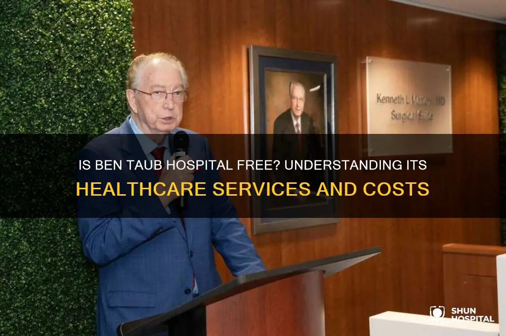 is ben taub hospital free