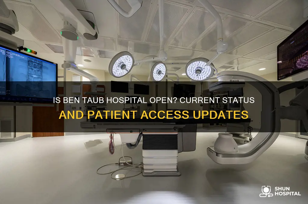 is ben taub hospital open