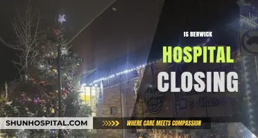 Is Berwick Hospital Closing? Unraveling the Truth Behind the Rumors
