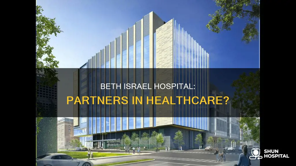 is beth israel hospital part of partners