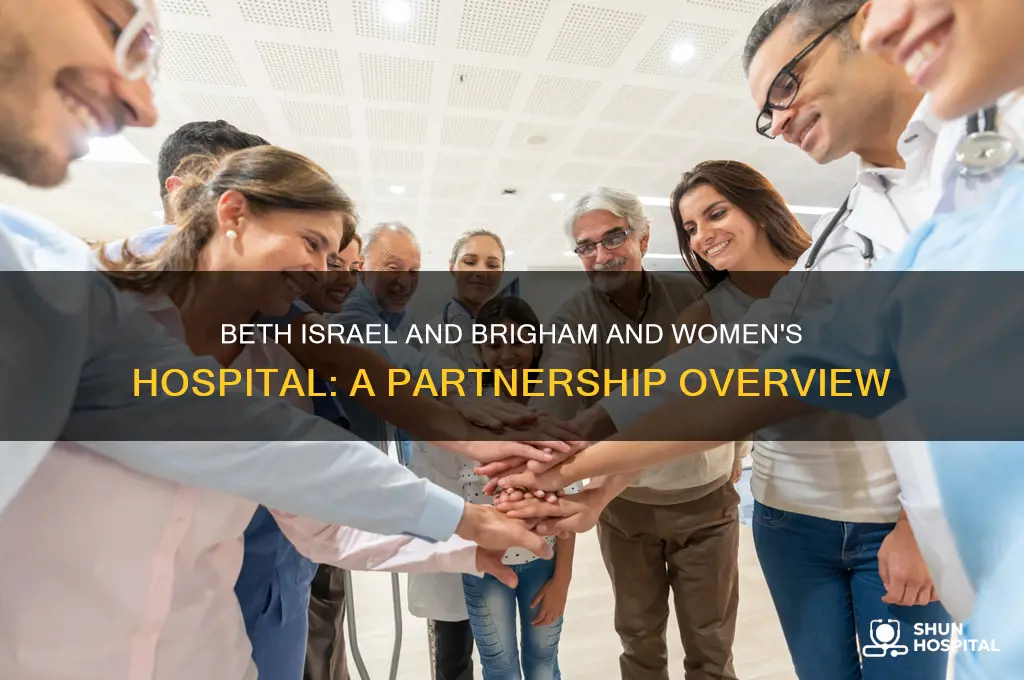 is beth israel partners with brigham and women