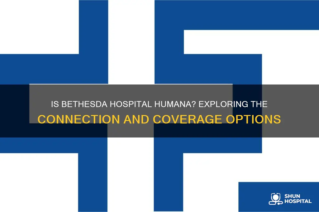is bethesda hospital humana