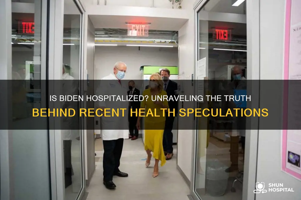 is biden in a hospital