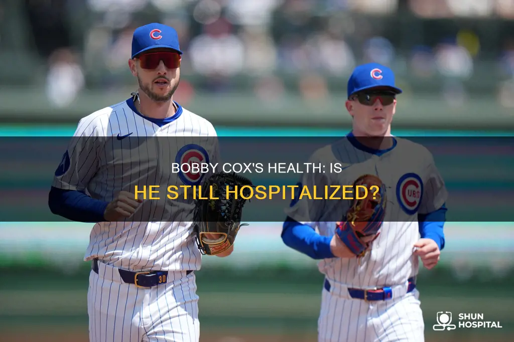 is bobby cox still in the hospital
