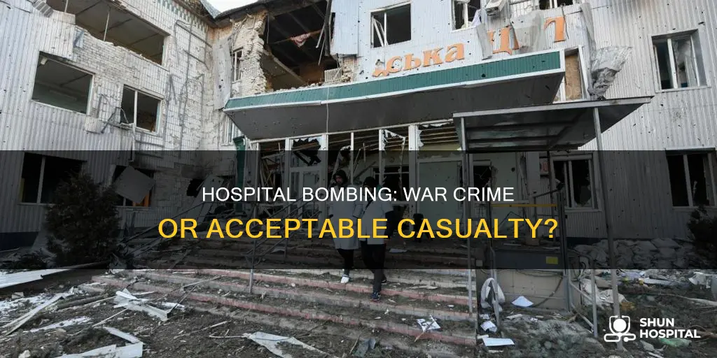 is bombing a hospital a war crime