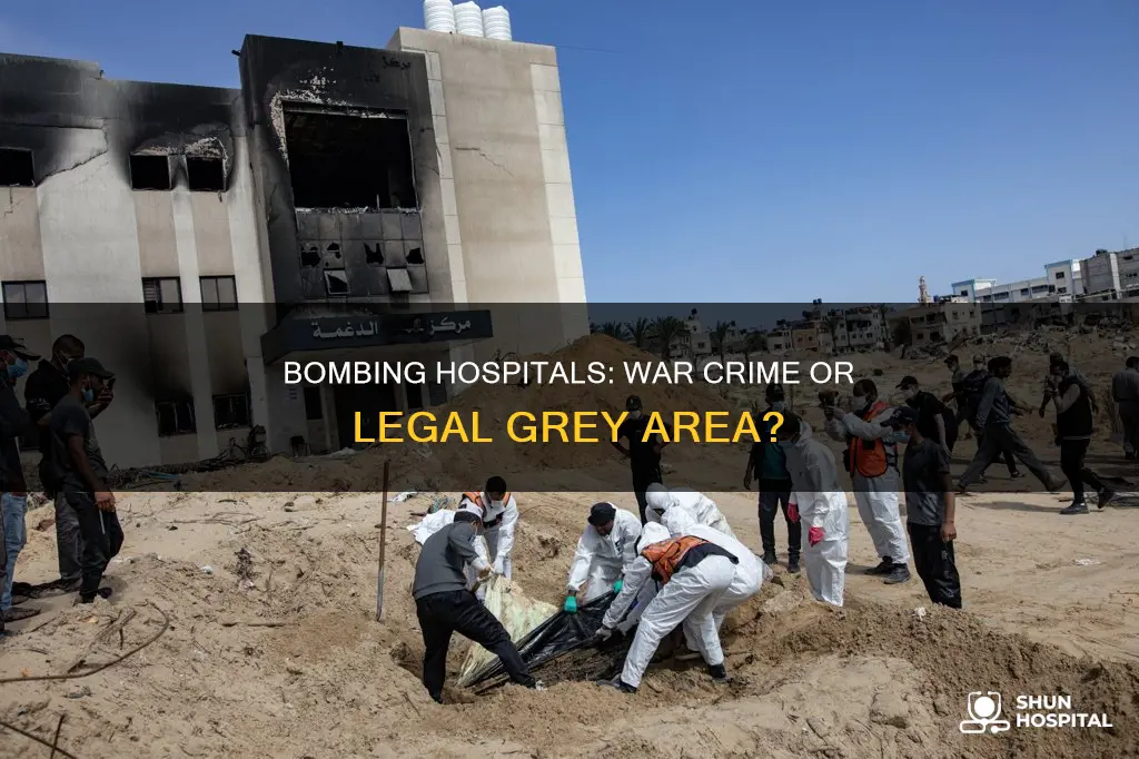 is bombing a hospital against international law