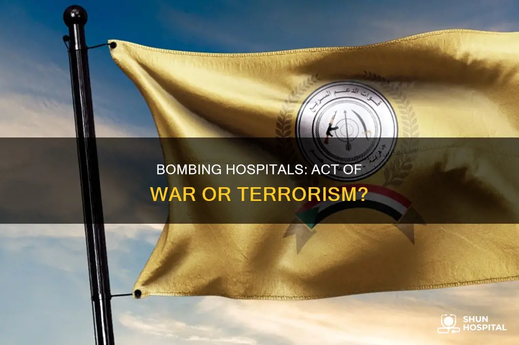 is bombing hospital terrorism