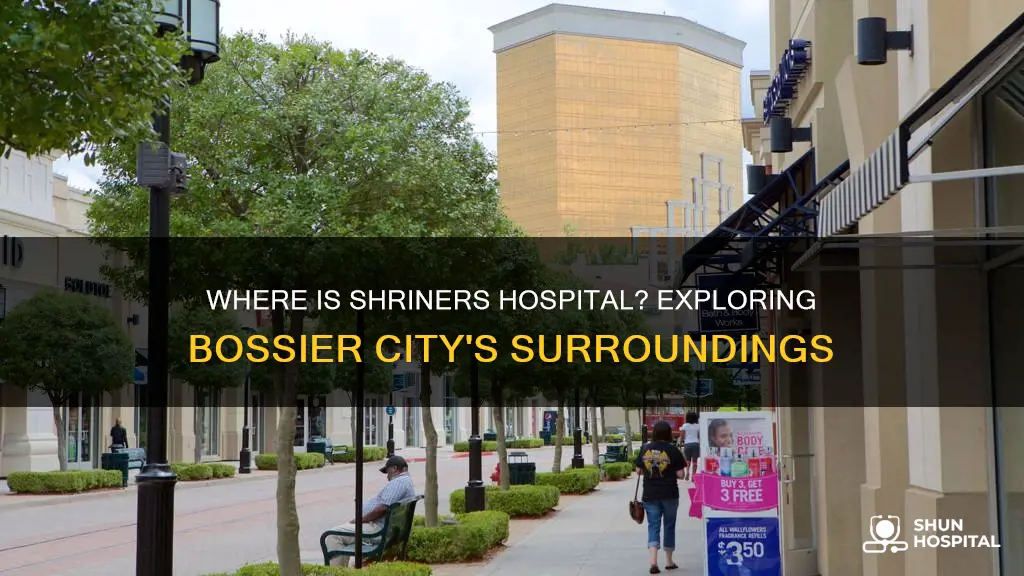 is bossier city close to shriners hospital