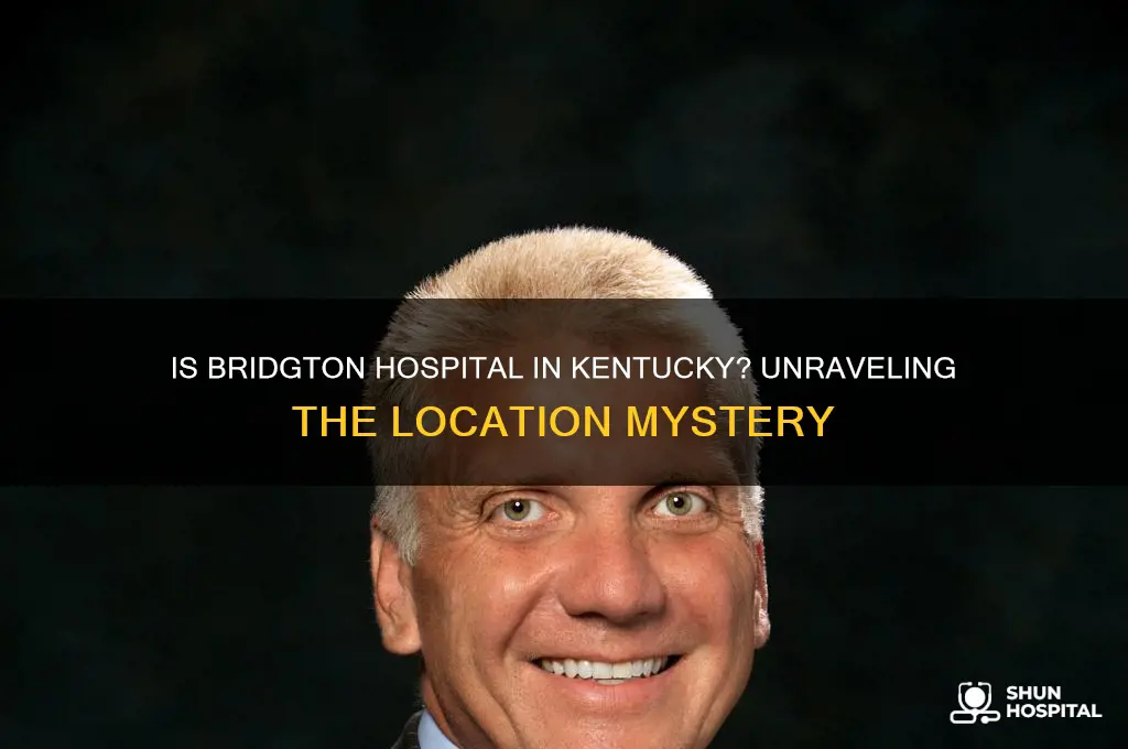 is bridgton hospital in kentucky