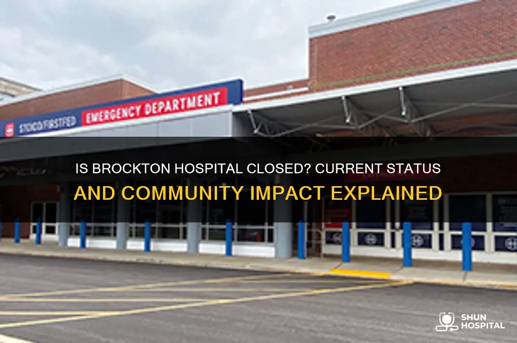 is brockton hospital closed