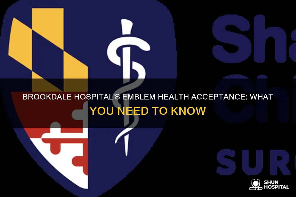 is brookdale hospital accepting emblem