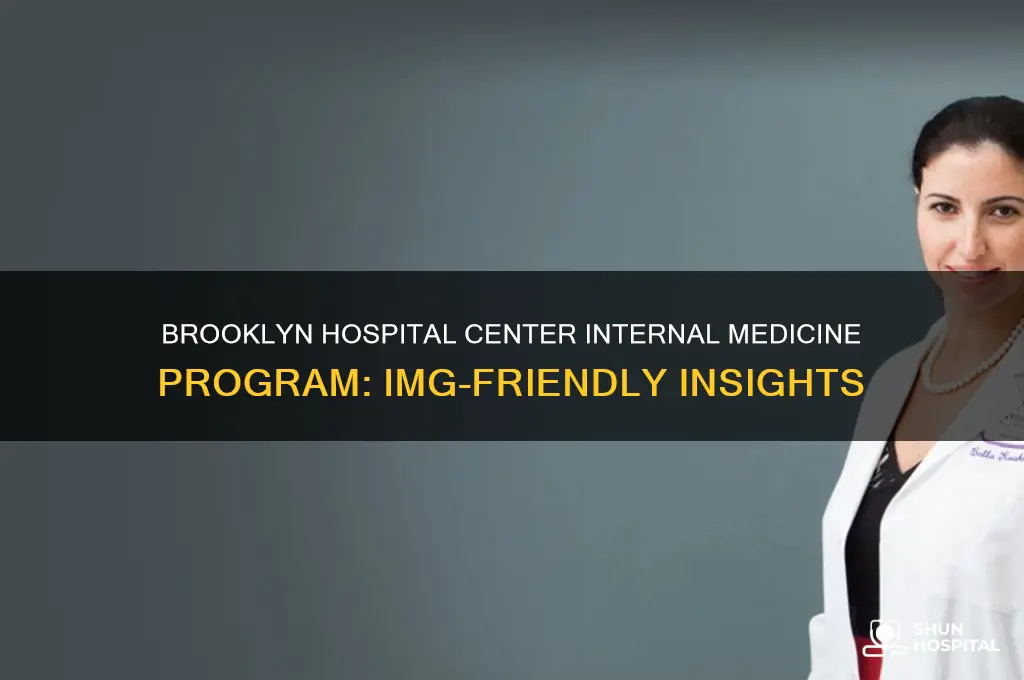 is brooklyn hospital center internal medicine program img friendly
