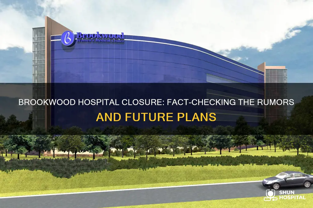 is brookwood hospital closing