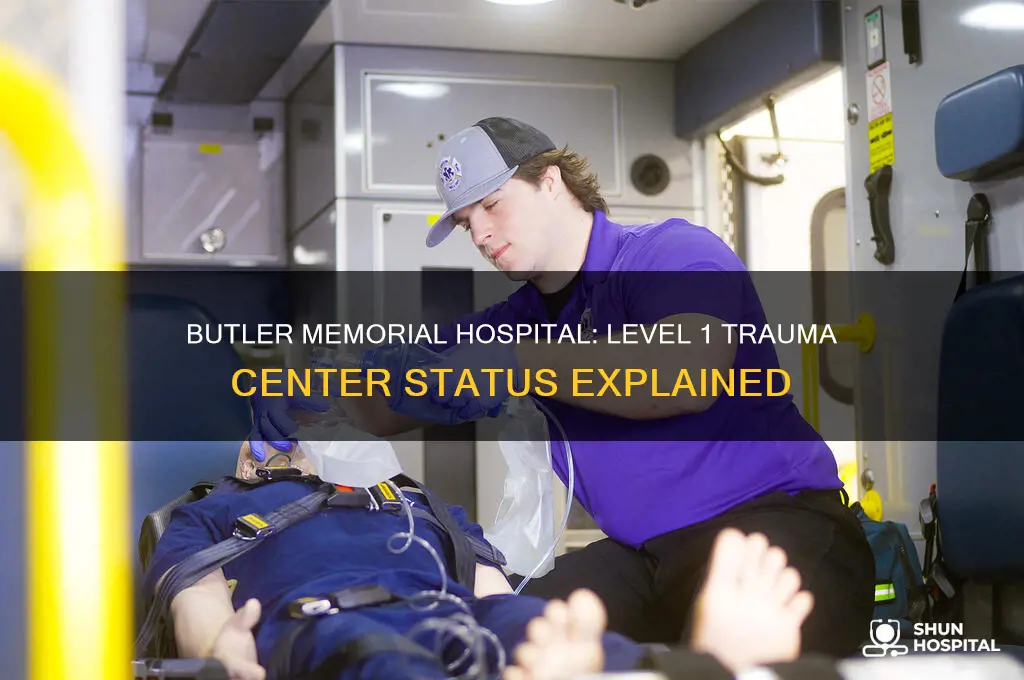 is butler memorial hospital a level 1 trauma center