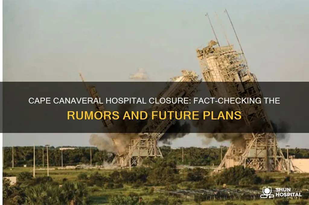 is cape canaveral hospital closing