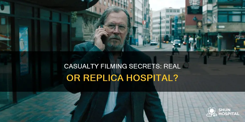 is casualty filmed in a real hospital